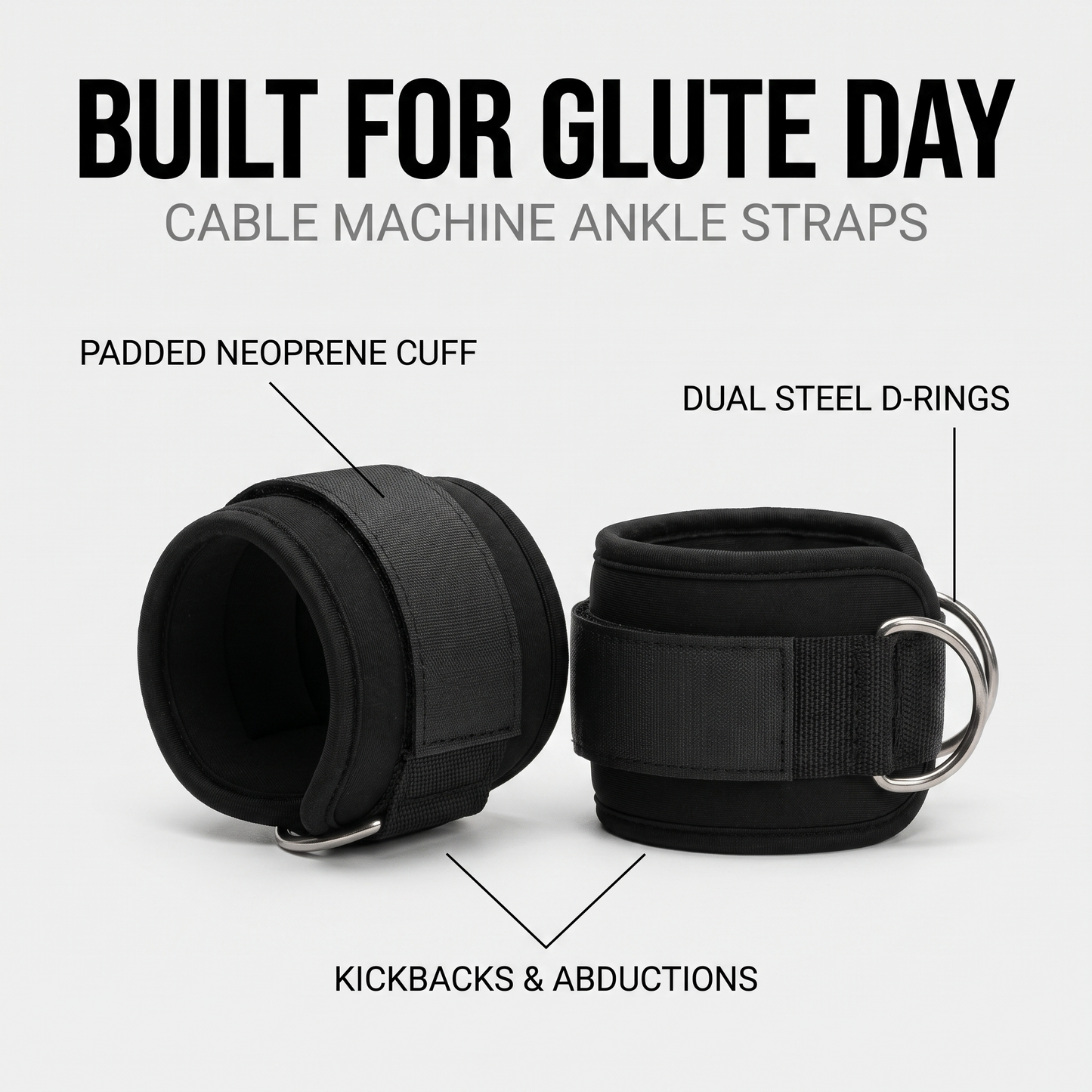Built For Glute Day — cable ankle straps features infographic