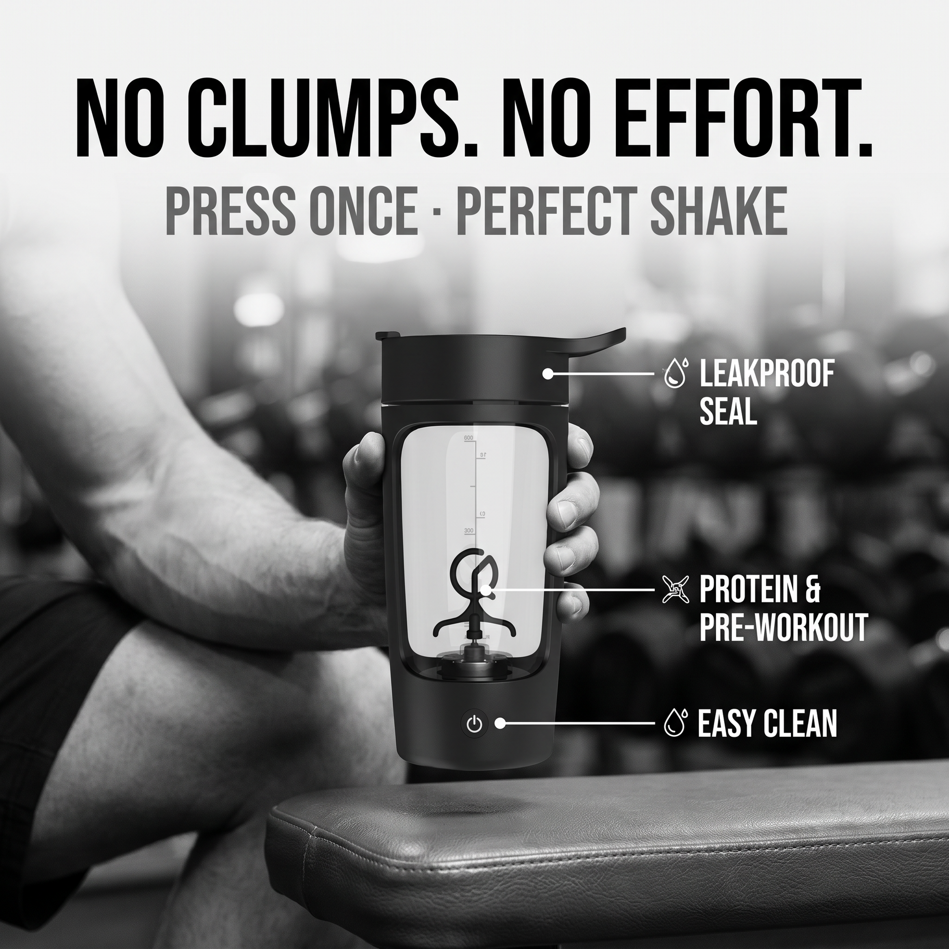 No clumps, no effort — shaker features